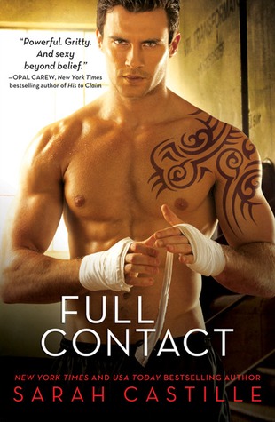 Book Review: Full Contact by Sarah Castille Book Review: Full Contact by Sarah Castille