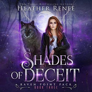 Shades of Deceit (Raven Point Pack #3)