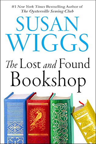 Review: The Lost and Found Bookshop by Susan Wiggs Review: The Lost and Found Bookshop by Susan Wiggs