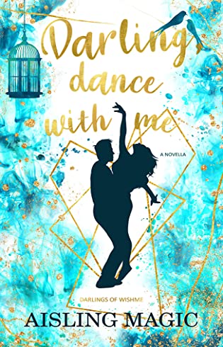 Review: Darling, Dance With Me by Aisling Magic Review: Darling, Dance With Me by Aisling Magic