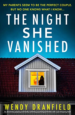 The Night She Vanished by Wendy Dranfield